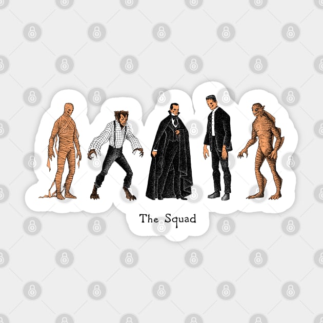 The Squad Sticker by Haunted Nonsense